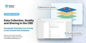 Geospatial Data Collection, Data Quality Management and Sharing in the Climate Risk Database (CRD)
